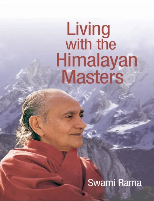 ヒマラヤ聖者たちとの生活（Living with the Himalayan Masters）